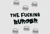 The Fucking Burger